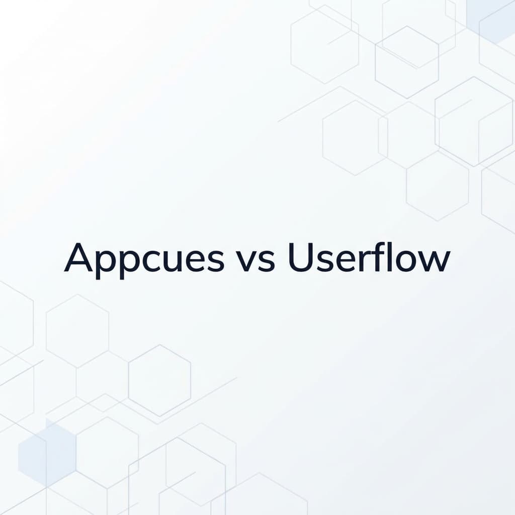 Appcues vs Userflow: What the Pricing Pages Don't Tell You