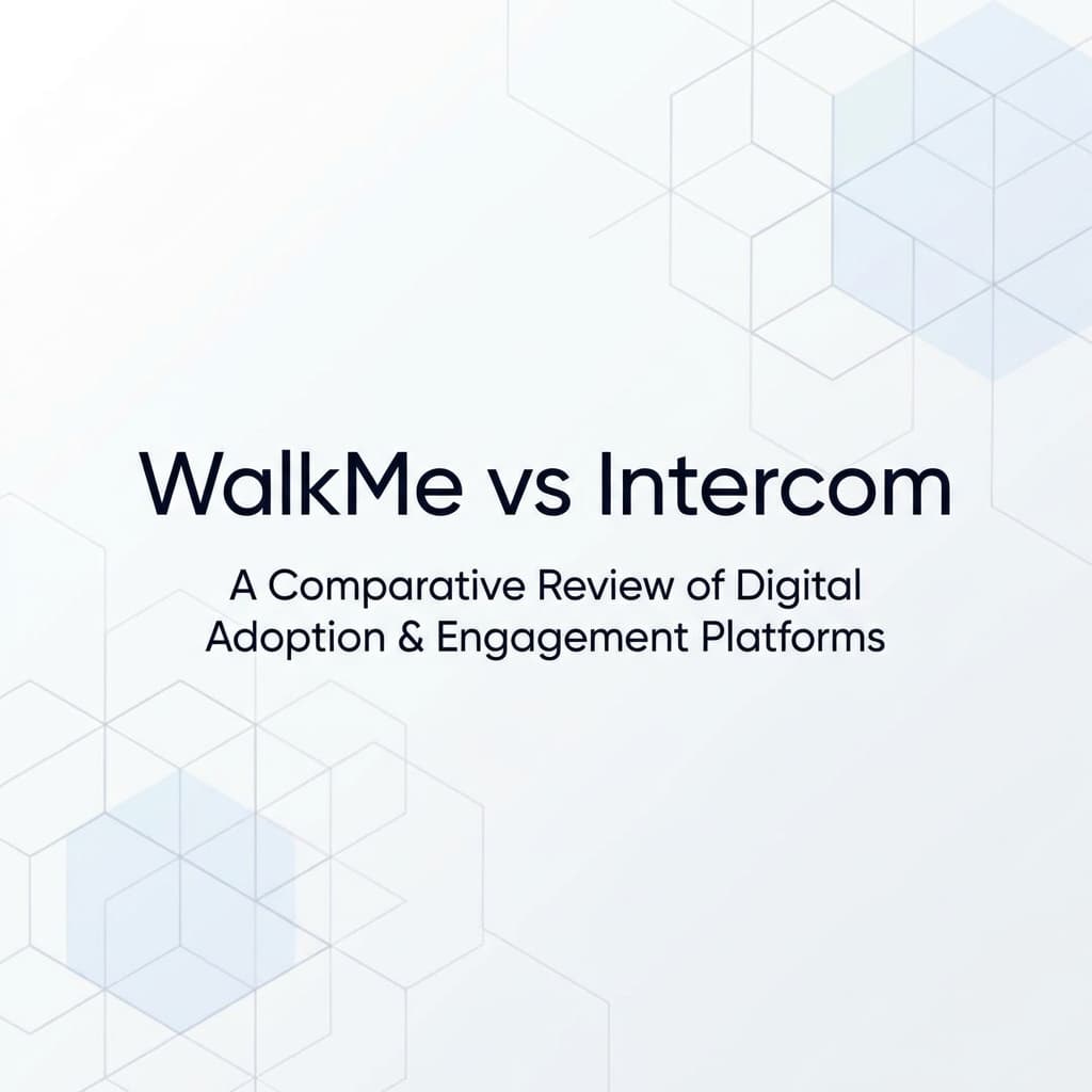 WalkMe vs Intercom Product Tours: A $77K Mismatch